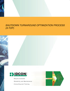 Shutdown Turnaround Optimization Process - A practical guide